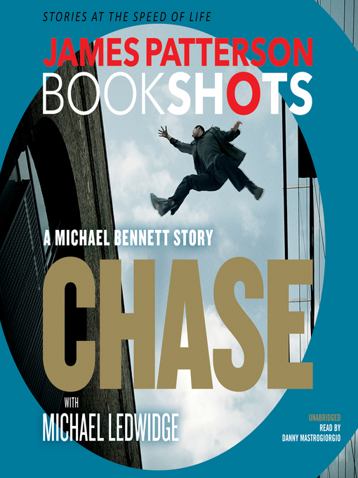 Title details for Chase by James Patterson - Wait list
